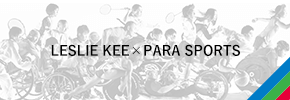 LESLIE KEE×PARA SPORTS
